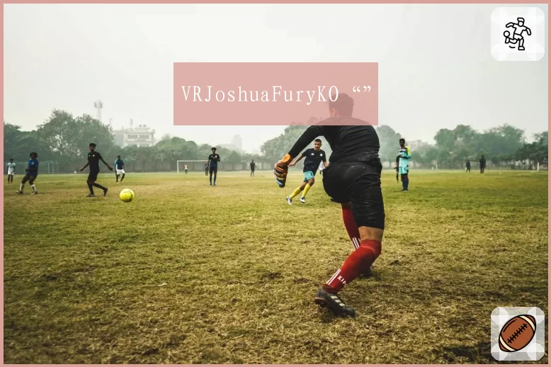 VRJoshuaFuryKO“”